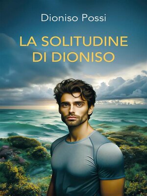 cover image of La Solitudine Di Dioniso